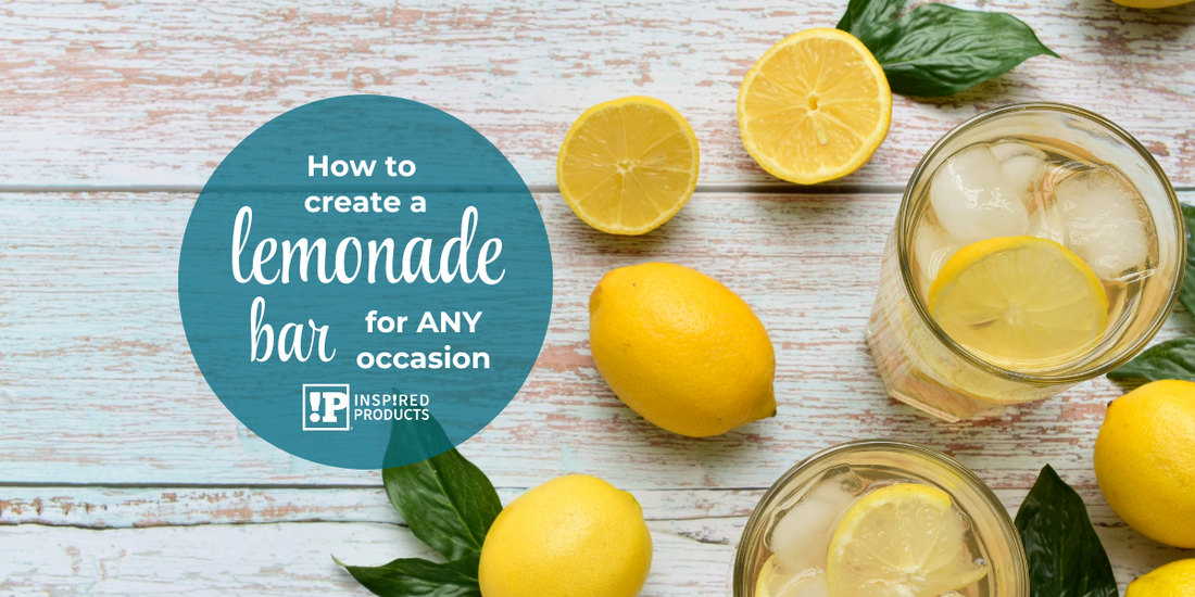 How to Create a Lemonade Bar for Any Occasion